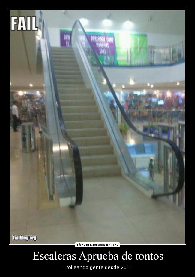 Escaleras Aprueba de tontos - Trolleando gente desde 2011