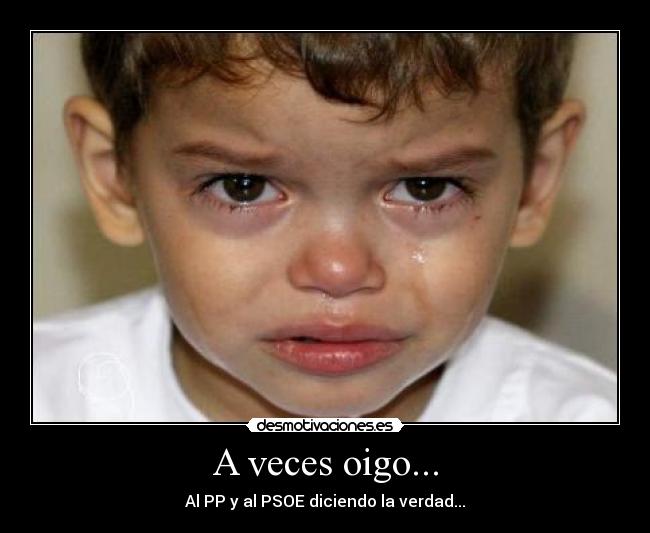 A veces oigo... -
