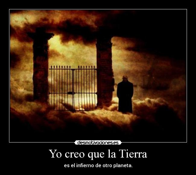 Yo creo que la Tierra - 