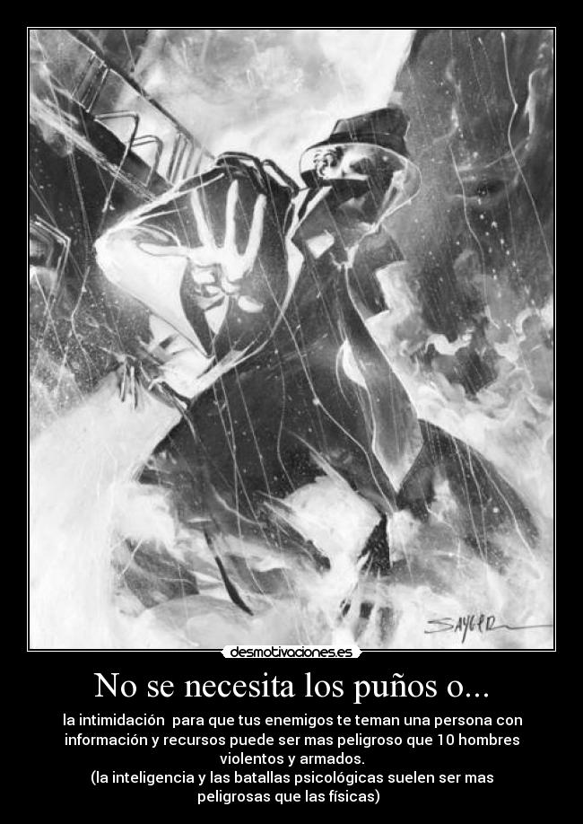 No se necesita los puños o... - 