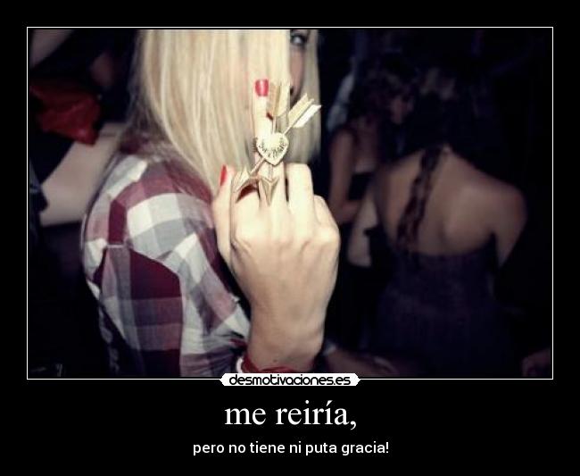 carteles tiene puta gracia desmotivaciones