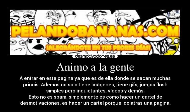 Animo a la gente -