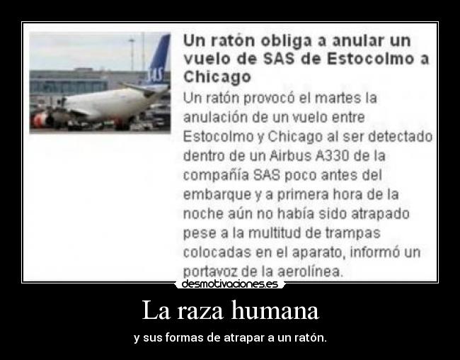 carteles raza humana desmotivaciones