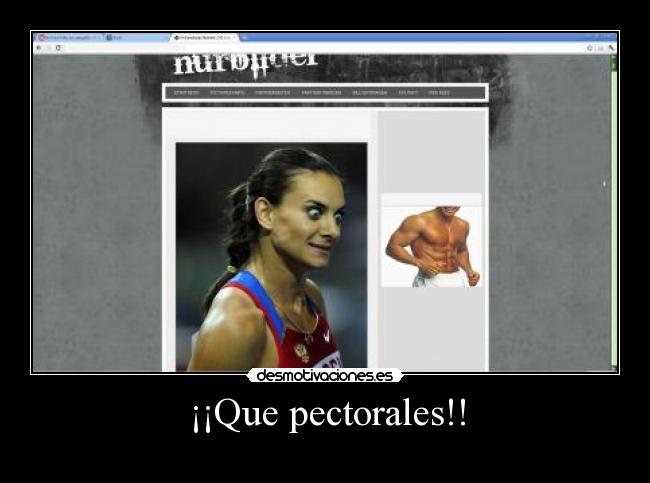 ¡¡Que pectorales!! - 