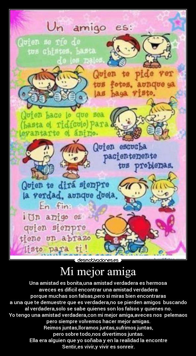 Mi mejor amiga - Una amistad es bonita,una amistad verdadera es ...