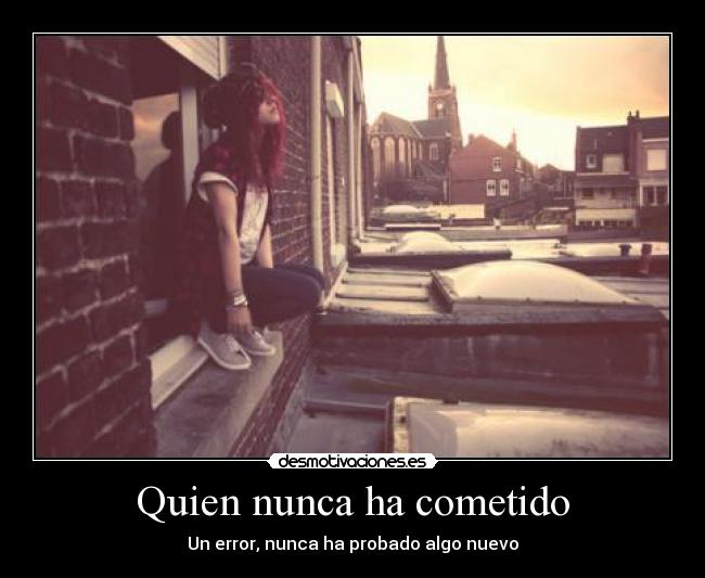 Quien nunca ha cometido -