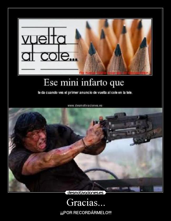 carteles rambo disparando cole colegio semptiembre vuelta cole desmotivaciones