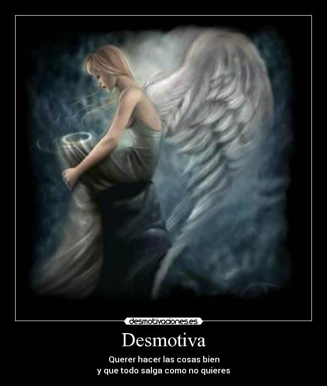 carteles angel desmotivaciones