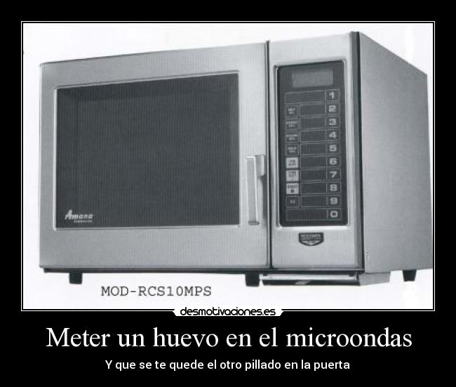 Meter un huevo en el microondas - 