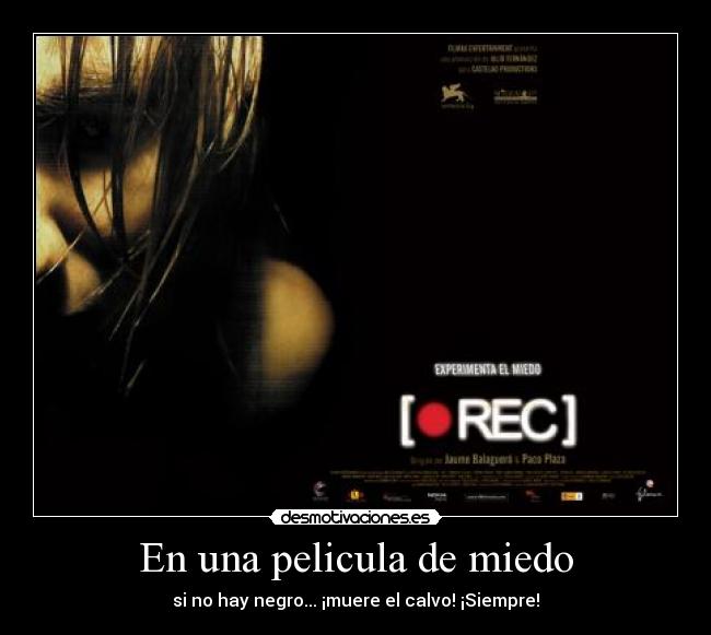 En una pelicula de miedo -