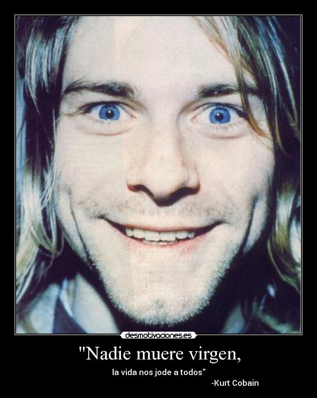 Nadie muere virgen, - 