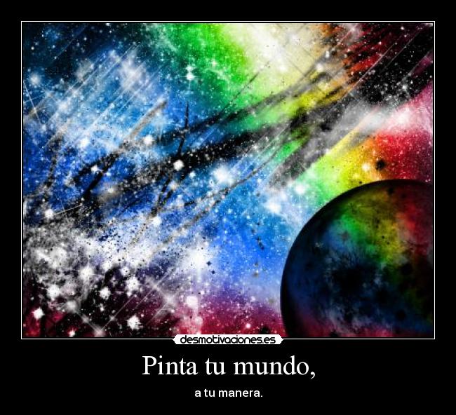 carteles mundo mundo pinta desmotivaciones