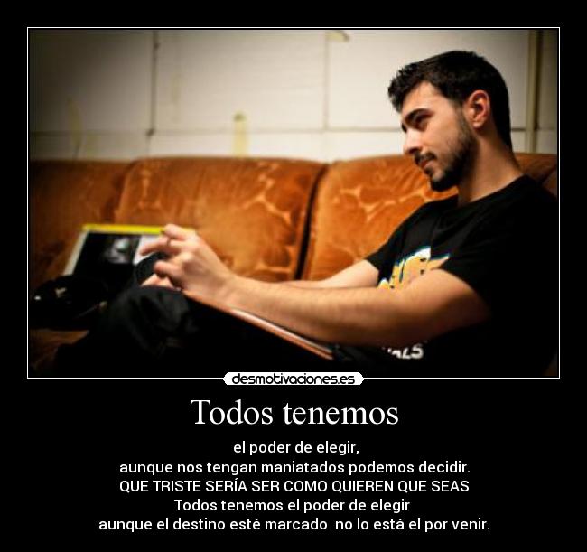 Todos tenemos - 