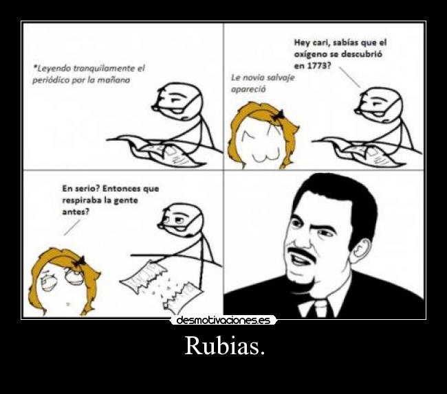 Rubias. -