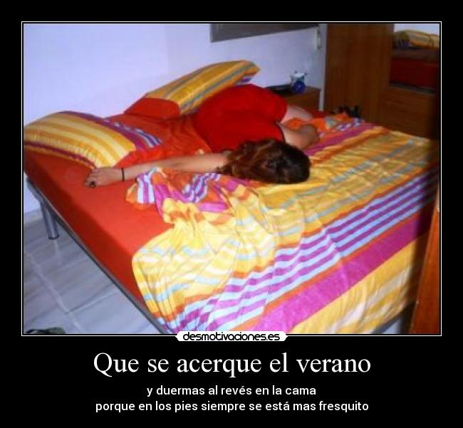 Que se acerque el verano -