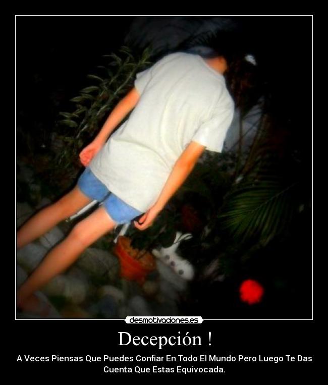 Decepción ! -