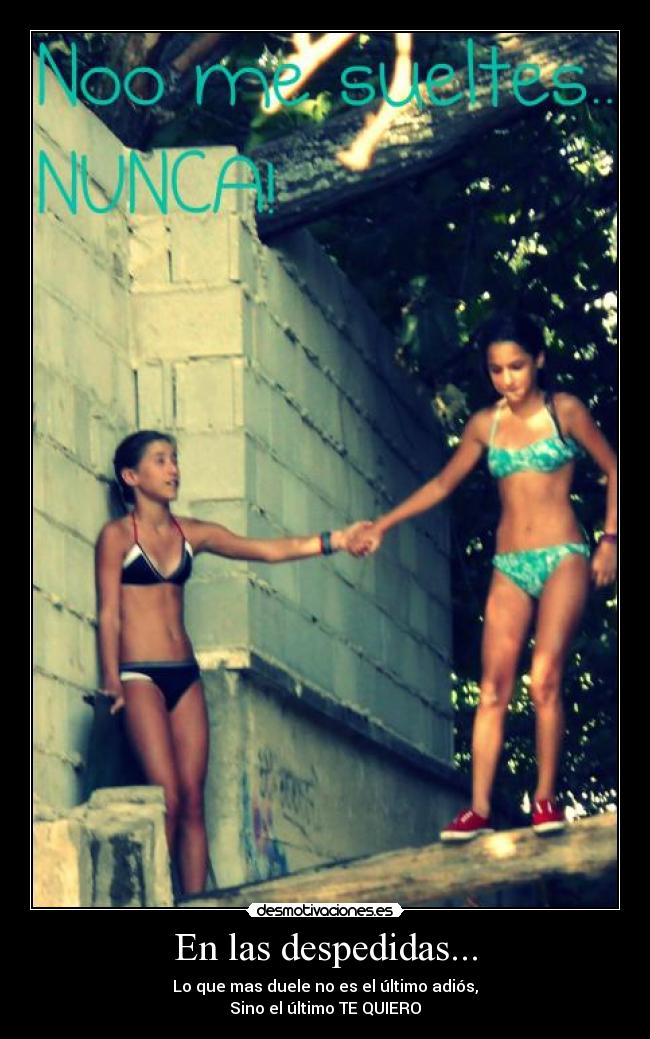 En las despedidas... - 