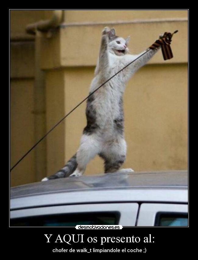 Y AQUI os presento al: - 