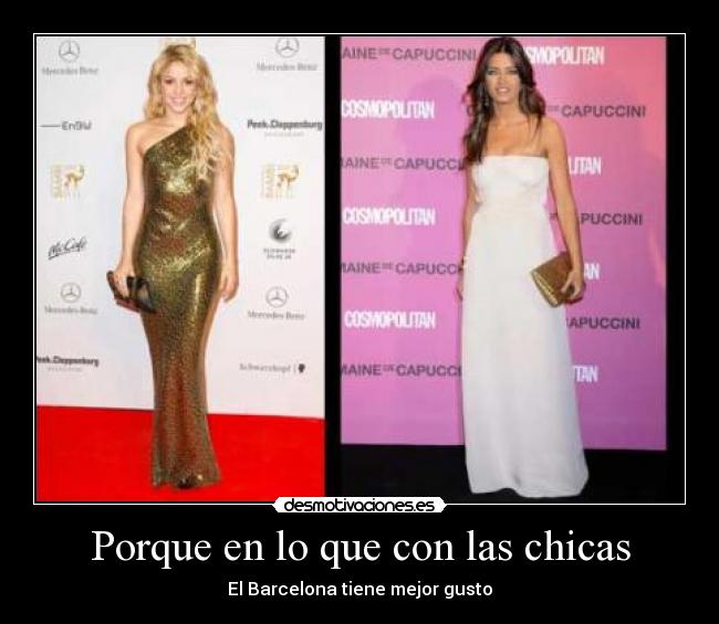 Porque en lo que con las chicas - El Barcelona tiene mejor gusto