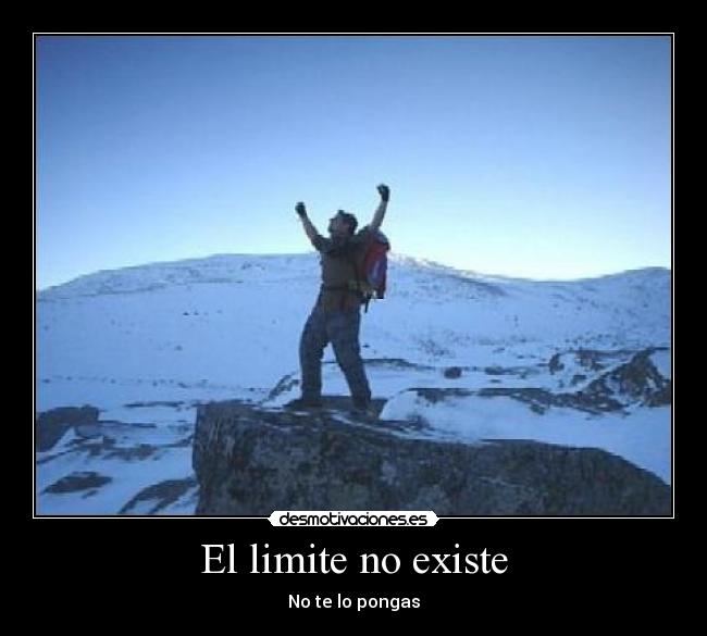 carteles limite existe desmotivaciones