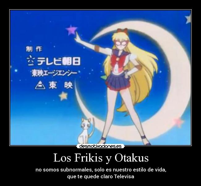 Los Frikis y Otakus - 