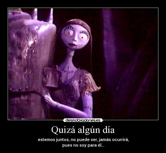 Quizá algún día -