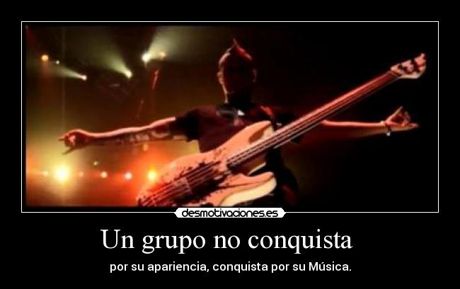Un grupo no conquista -