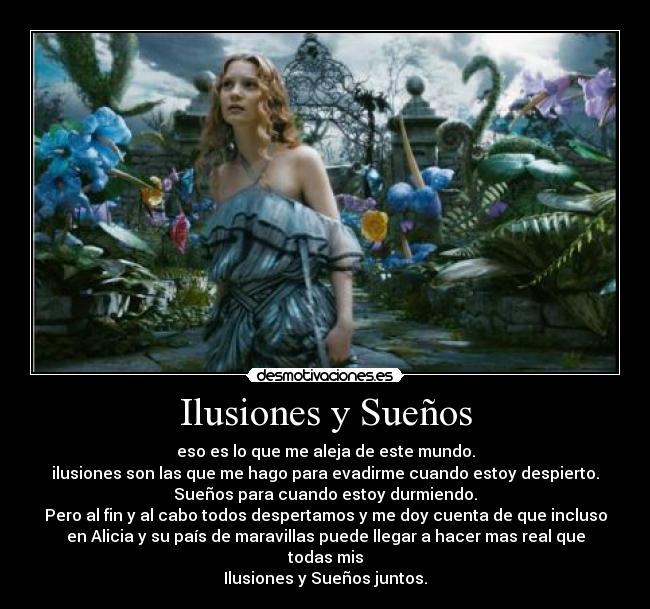 Ilusiones y Sueños -