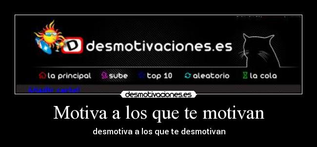 Motiva a los que te motivan - 