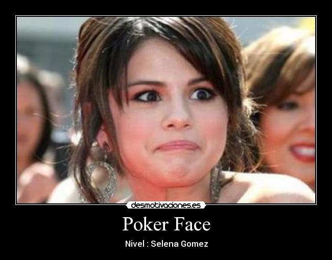 Poker Face -