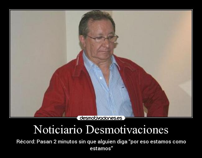 carteles desmotivaciones noticiario desmotivaciones desmotivaciones