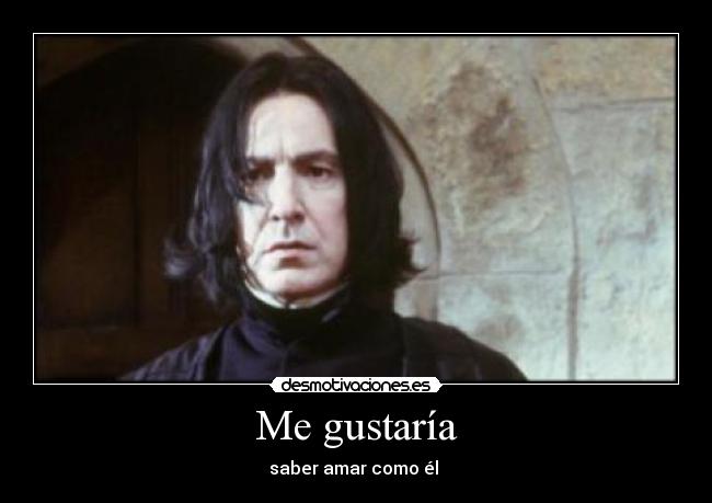 Me gustaría - saber amar como él