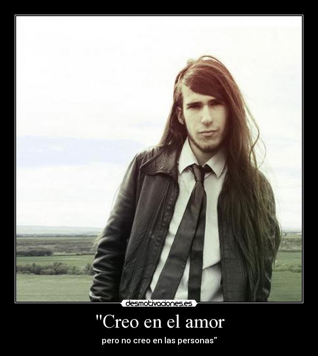 Creo en el amor -