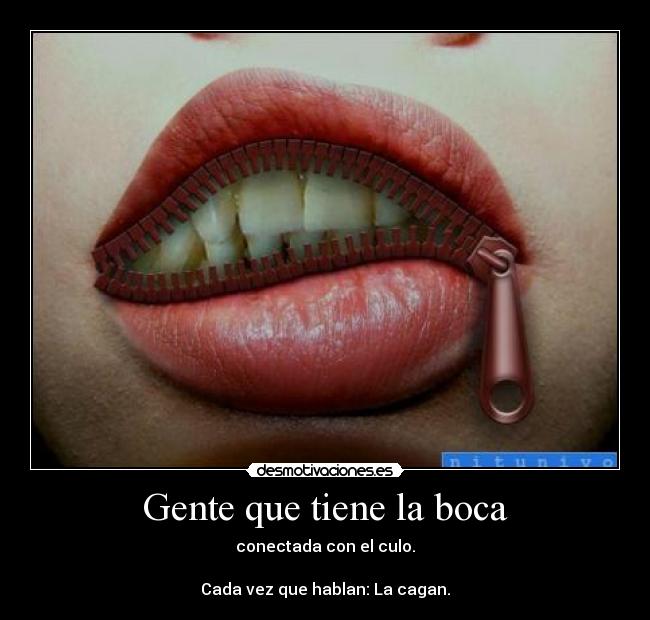 Gente que tiene la boca - 