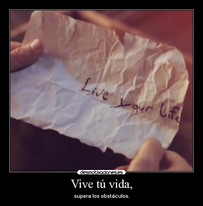 carteles vida desmotivaciones