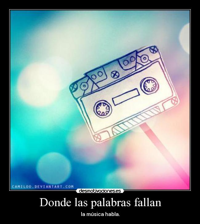 carteles musica palabras hablar wiii estoy aburrida lol desmotivaciones