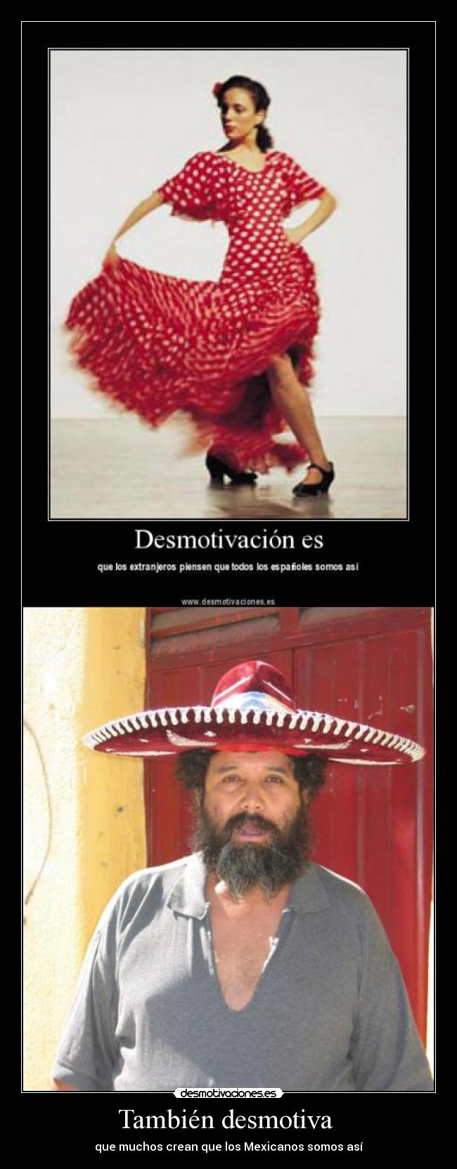 También desmotiva  - 