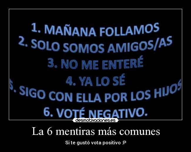 La 6 mentiras más comunes - 