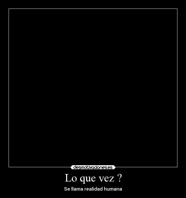 Lo que vez ? - 
