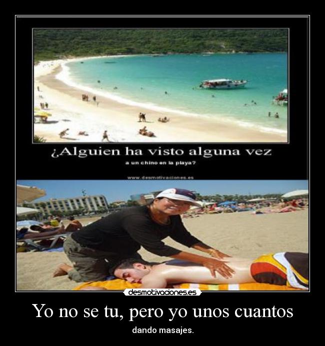 Yo no se tu, pero yo unos cuantos -