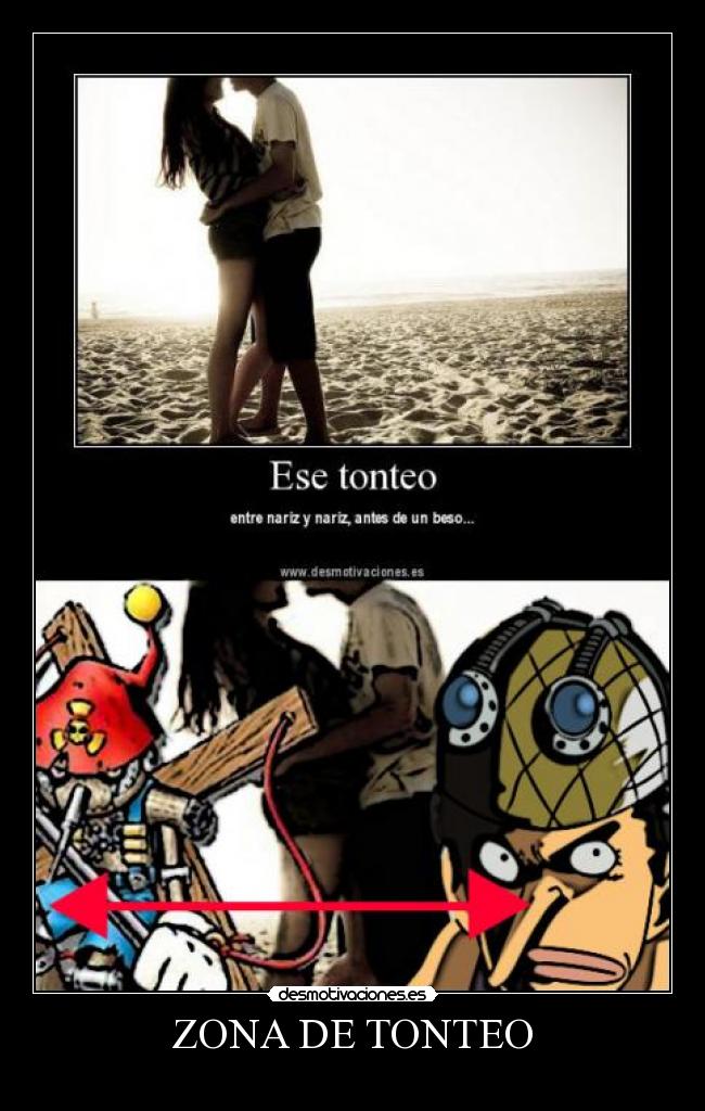 ZONA DE TONTEO - 