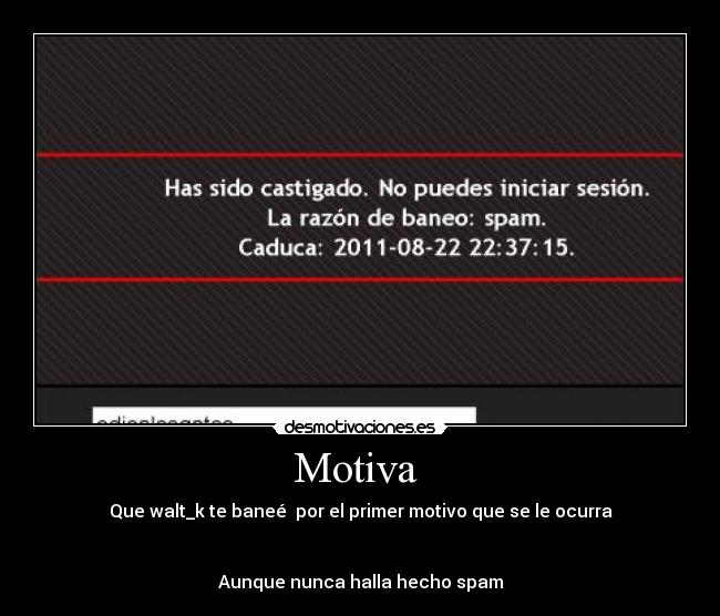 carteles que chachiguai walt mejor amigo nos llevamos muy bien somos follamigos desmotivaciones