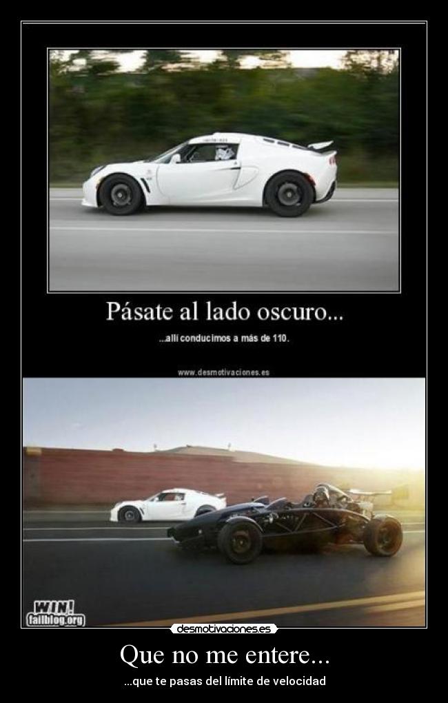 Que no me entere... -