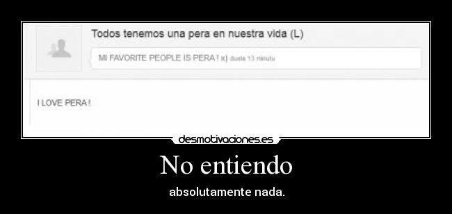 No entiendo -