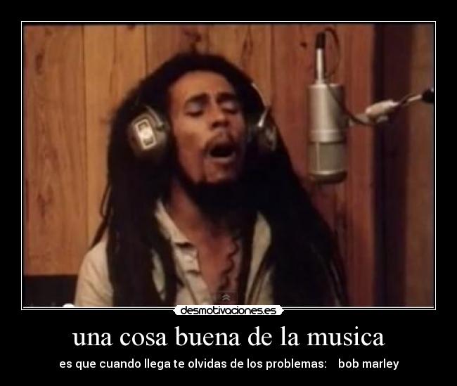 carteles musica bob marley musica desmotivaciones