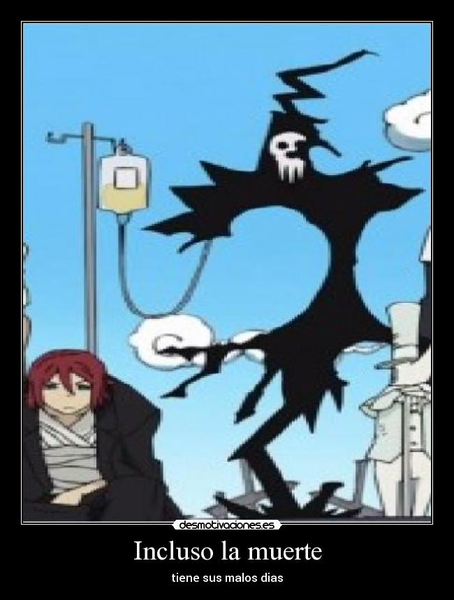 Incluso la muerte - 
