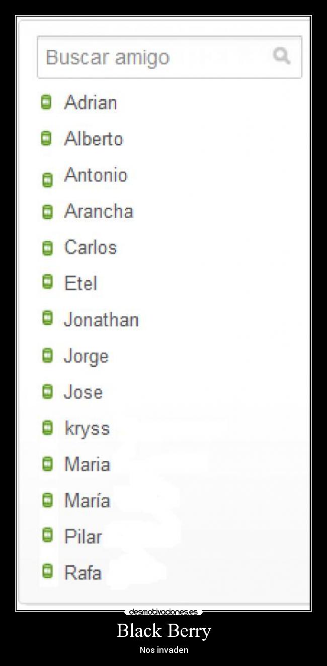 Black Berry - Nos invaden