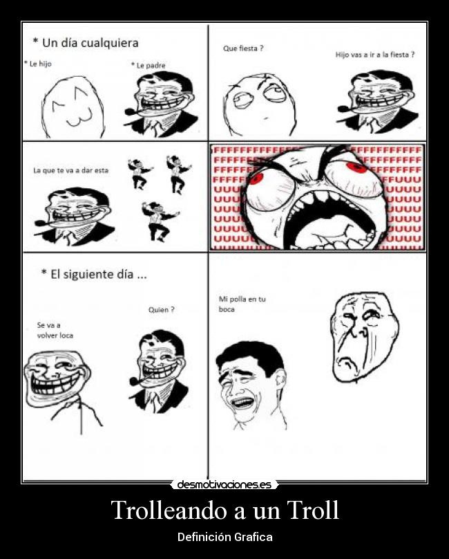Trolleando a un Troll Desmotivaciones Trolleando a un Troll Desmotivaciones