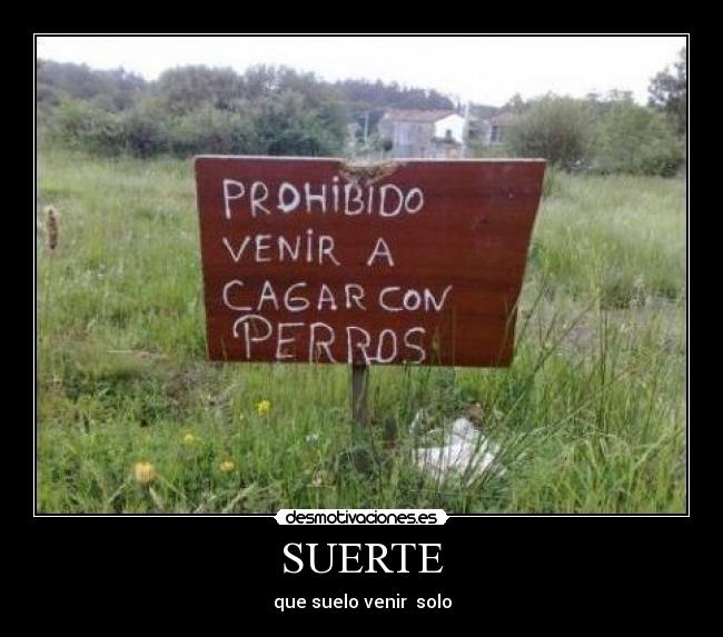 SUERTE - 