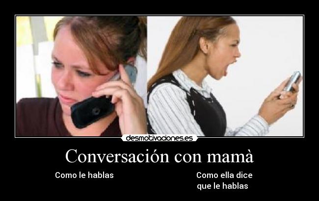Conversación con mamà - 